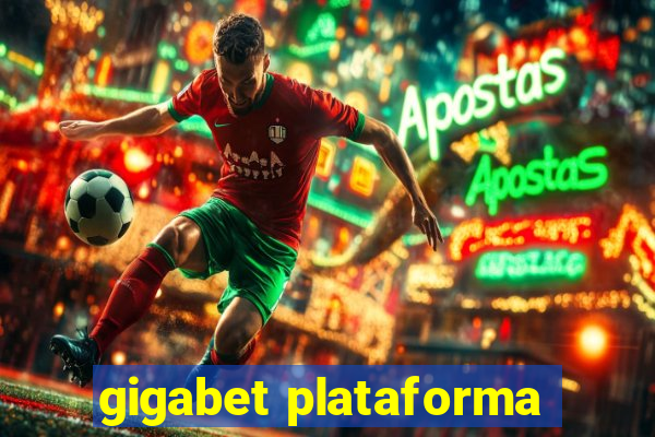 gigabet plataforma